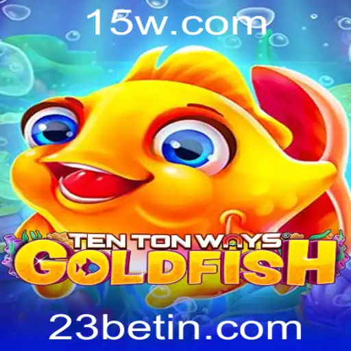 Descubra TenTonWaysGoldfish e as Novidades do Jogo